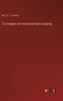 The Eclipse, for Hotel and Home Cooking 3368719726 Book Cover
