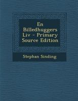 En Billedhuggers Liv (1921) 1168420512 Book Cover