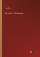 Adventures in Patagonia 3368627104 Book Cover