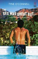 The Sex Was Great But... 0373250673 Book Cover