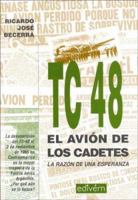 Tc 48 El Avion de Los Cadetes 9871084196 Book Cover