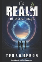 The Realm of Eternal Magic 1796203688 Book Cover