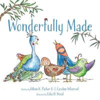 Wonderfully Made 0228802547 Book Cover