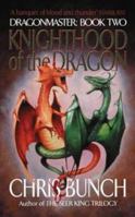 Knighthood of the Dragon 0451461916 Book Cover