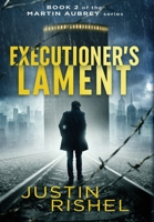 Executioner's Lament 1734413352 Book Cover