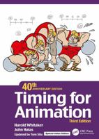 Timing for Animation, 40th Anniversary Edition (greyscale) 1032634375 Book Cover