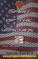 Spirit of the Machine 2: The Patriot Project 1518882897 Book Cover