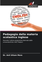 Pedagogia della materia scolastica inglese: Secondo l'ultimo programma biennale delle università B.Ed, UGC Pattern B0CKTD1J2H Book Cover