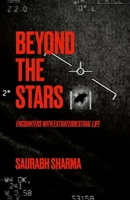 Beyond The Stars: Encounters with the Extraterrestrial Life B0F2ZFF63M Book Cover