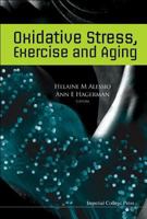 Oxidative Stress, Exercise and Aging 1860946194 Book Cover