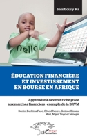 Education financière et investissement en bourse en Afrique (Harmattan Sénégal) (French Edition) 2343222657 Book Cover