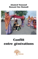 Conflit entre générations: Ahyouhm 2332809627 Book Cover