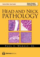 Head and Neck Pathology 1933864842 Book Cover