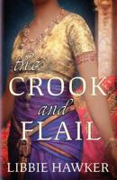 The Crook and Flail 1511660589 Book Cover