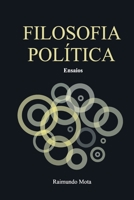 Filosofia Política: Haveria uma Política Libertadora ? B0C2SPKD5N Book Cover