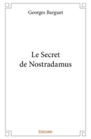 Le Secret de Nostradamus (French Edition) 2414358823 Book Cover