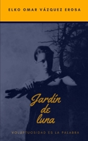 Jard�n de luna 1089430604 Book Cover