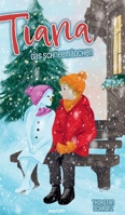 Tiana - Das Schneemädchen (German Edition) 3991305348 Book Cover