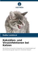 Kokzidien- und Virusinfektionen bei Katzen (German Edition) 6208581400 Book Cover