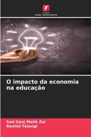 O impacto da economia na educação (Portuguese Edition) 6207770234 Book Cover