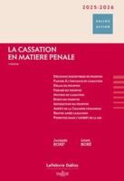 La cassation en matière pénale 2025/2026 2247207804 Book Cover