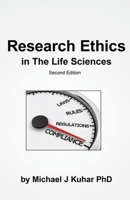 Research Ethics in the Life Sciences 1080760237 Book Cover