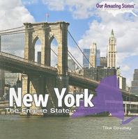 New York: The Empire State 1435833368 Book Cover