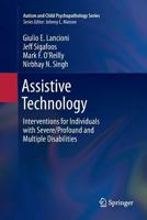 Assistive Technology: Interventions for Individuals with Severe/Profound and Multiple Disabilities 148999579X Book Cover