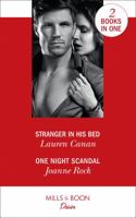 Stranger in His Bed / One Night Scandal 026393618X Book Cover