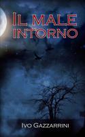 Il male intorno 1539133389 Book Cover