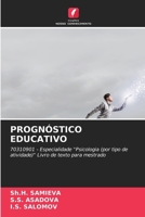 Prognóstico Educativo (Portuguese Edition) 6209527884 Book Cover