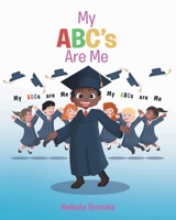 My ABC's Are Me 1646284410 Book Cover