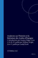 Analectes sur l'histoire et la littérature des Arabes d'Espagne: II. Livres VI en VII (première partie); publiés par Reinhart Dozy. Livres VII ... publiés par Gustave Dugat (French Edition) 9004570780 Book Cover