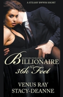 Billionaire at 36k Feet B0B7LYT6LX Book Cover