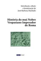 Hist�ria do mui Nobre Vespasiano Imperador de Roma 1475178875 Book Cover