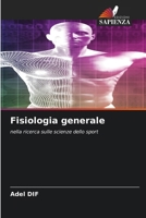Fisiologia generale (Italian Edition) 6209504485 Book Cover