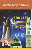 The Last Annunaki Religion: Islam B09S3TW125 Book Cover