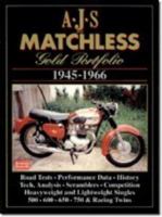 AJS and Matchless Gold Portfolio 1945-1966 1855203529 Book Cover