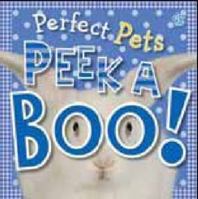 Perfect Pets (Peekaboo) 1846109019 Book Cover
