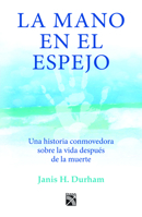 La mano en el espejo 6070732545 Book Cover