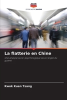 La flatterie en Chine (French Edition) 6209863477 Book Cover