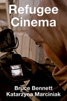 Refugee Cinema 0197625665 Book Cover
