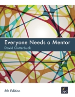 Everyone Needs a Mentor 1843983664 Book Cover
