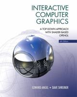 Interactive Computer Graphics: A Top-Down Approach With Shader-Based Opengl 0132545233 Book Cover