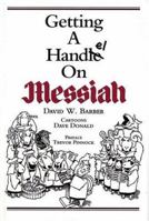 Getting a Handel on Messiah 0920151175 Book Cover