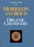 Study Guide to Morris and Boyd: Organic Chemistry 0136436773 Book Cover