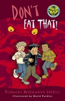 Don't Eat That! (Easy-to-Read Spooky Tales) 0887768571 Book Cover