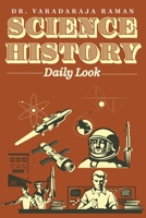 Science History: Daily Look B0C523ZNLJ Book Cover
