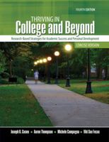 Thriving in College and Beyond: Research-Based Strategies for Academic Success and Personal Development 075753998X Book Cover