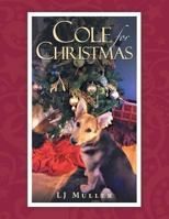 Cole for Christmas 1504392183 Book Cover